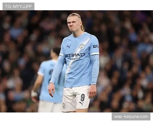 哈兰德撕破防线能力提升，本赛季射门效率为何超越以往？